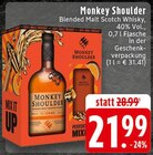 Blended Malt Scotch Whisky Angebote von Monkey Shoulder bei EDEKA Duisburg für 21,99 €