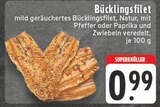 EDEKA Bad Bentheim - Bücklingsfilet Angebot im Prospekt Bücklingsfilet bei EDEKA im Bad Bentheim Prospekt für 0,99 €