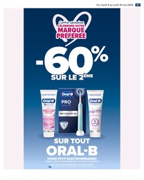 Prix et réduction Oral-B dans le prospectus Carrefour en cours Offre Oral-B dans le catalogue Carrefour du moment à la page 69