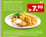 Aktuelles HÄHNCHEN „PICCATA“ Angebot bei porta Möbel in Aachen ab 7,90 €