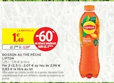 Boisson au thé pêche - LIPTON dans le catalogue Intermarché