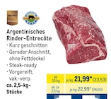 Aktuelles Argentinisches Rinder-Entrecôte Angebot bei METRO in Essen ab 23,53 €