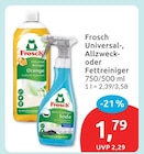Universal-, Allzweck- oder Fettreiniger von Frosch für 1,79 € bei budni im Angebot Universal-, Allzweck- oder Fettreiniger von Frosch im aktuellen budni Prospekt