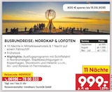 Aktuelles BUSRUNDREISE: NORDKAP & LOFOTEN Angebot bei Netto Marken-Discount in Bergisch Gladbach ab 999,00 €