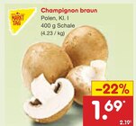 Aktuelles Champignon braun Angebot bei Netto Marken-Discount in Bonn ab 1,69 €