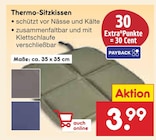 Thermo-Sitzkissen Angebote bei Netto Marken-Discount Bietigheim-Bissingen für 3,99 €