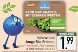 Junge Bio-Erbsen im Angebot bei E center in Rosenheim Junge Bio-Erbsen Angebote von followfood bei E center Rosenheim für 1,99 €