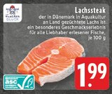 Lachssteak Angebote von Fischer Glück bei EDEKA Erftstadt für 1,99 €