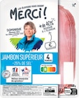 Jambon supérieur découpé -25% de sel - Merci - Intermarché Super Jambon supérieur découpé -25% de sel - Merci à 2,39 € dans le catalogue Intermarché Super