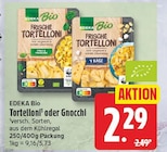 Tortelloni von EDEKA Bio für 2,29 € bei EDEKA im Angebot Tortelloni von EDEKA Bio im aktuellen EDEKA Prospekt