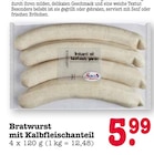 Bratwurst mit Kalbfleischanteil im Angebot bei E center in Dreieich Bratwurst mit Kalbfleischanteil Angebote bei E center Dreieich für 5,99 €