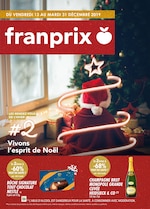 Catalogue Franprix "Vivons l'esprit de Noël", 35 pages, à Vaujours, 13/12/2019 - 31/12/2019 Prospectus Franprix "Vivons l'esprit de Noël", 35 pages, à Vaujours, 13/12/2019 - 31/12/2019