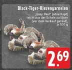 Black-Tiger-Riesengarnelen im Angebot bei E center in Niederkassel Black-Tiger-Riesengarnelen Angebote bei E center Niederkassel für 2,69 €