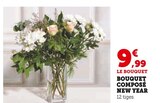 Bouquet Composé New Year en promo chez U Express Saint-Étienne à 9,99 €