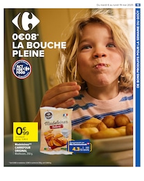 Prix et réduction Madeleine dans le prospectus Carrefour en cours Offre Madeleine dans le catalogue Carrefour du moment à la page 17