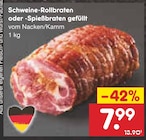 Netto Marken-Discount Katharinenrieth - Schweine-Rollbraten oder -Spießbraten gefüllt Angebot im Prospekt Schweine-Rollbraten oder -Spießbraten gefüllt bei Netto Marken-Discount im Katharinenrieth Prospekt für 7,99 €