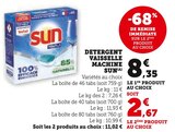 Détergent Vaisselle Machine Tout-en-1 - Sun en promo chez Super U Le Chesnay à 11,02 €