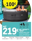 Spa "access" - INTEX - E.Leclerc à Levallois-Perret Spa "access" - INTEX en promo chez E.Leclerc Levallois-Perret à 219,00 €
