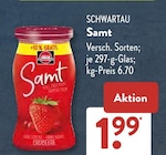 Samt von Schwartau für 1,99 € bei ALDI SÜD im Angebot Samt von Schwartau im aktuellen ALDI SÜD Prospekt