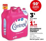 Eau Minerale Naturelle - Contrex en promo chez Super U Mérignac à 1,50 €