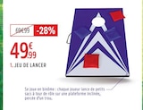 Jeu de lancer - Intersport à Angers Jeu de lancer en promo chez Intersport Angers à 49,99 €