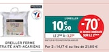 Oreiller ferme traité anti-acariens - Domédia en promo chez Intermarché Chelles à 3,27 €