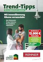 Renner Prospekt für Geringswalde mit 8 Seiten Renner Prospekt für Geringswalde: "Trend-Tipps für die energetische Sanierung", 8 Seiten, 17.10.2025 - 26.10.2025