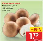 Aktuelles Champignon braun Angebot bei Netto Marken-Discount in Bremen ab 1,79 €