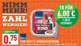 Feine Pastete Hundenassnahrung Angebote von Edeka bei Marktkauf Hürth für 0,75 €