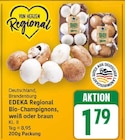Bio-Champignons weiß von EDEKA Regional für 1,79 € bei E center im Angebot Bio-Champignons weiß von EDEKA Regional im aktuellen E center Prospekt