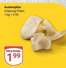 Austernpilze im Angebot bei GLOBUS in Ludwigshafen Austernpilze Angebote bei GLOBUS Ludwigshafen für 1,99 €