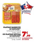 Plateau Barbecue - Le Gaulois - Hyper U à Gex Plateau Barbecue - Le Gaulois en promo chez Hyper U Gex à 7,99 €