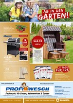 PROFI Wesch Prospekt für Reiser mit 16 Seiten PROFI Wesch Prospekt für Reiser: "Ab in den Garten! ", 16 Seiten, 10.04.2021 - 17.04.2021