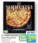 Suprema Pizza Margherita Angebote von Dr. Oetker bei E center Schwäbisch Gmünd für 3,99 €