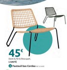Mr.Bricolage Ajaccio - Promo Fauteuil bas cordea Promo Fauteuil bas cordea à 45,00 € dans le catalogue Mr.Bricolage à Ajaccio
