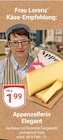 Appenzellerin Elegant Angebot in Kraftsdorf Appenzellerin Elegant im aktuellen Prospekt bei GLOBUS in Kraftsdorf