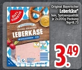 Original Bayerischer Leberkäse von GUT&GÜNSTIG im aktuellen EDEKA Prospekt für 3,49 €