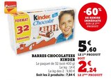 Barres Chocolatees - Kinder en promo chez Super U Ajaccio à 2,24 €