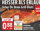 Schweinenackensteaks bei EDEKA im Prospekt "" für 0,88 €