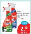 Power Reiniger von Bref für 2,19 € bei budni im Angebot Power Reiniger von Bref im aktuellen budni Prospekt