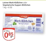 Mark-Klößchen Angebote von LEIMER bei GLOBUS Siegen für 0,85 €