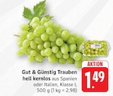 EDEKA - Trauben hell kernlos Angebot im Prospekt Trauben hell kernlos bei EDEKA im Prospekt "" für 1,49 €