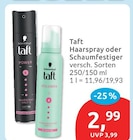 Haarspray oder Schaumfestiger von Schwarzkopf Taft für 2,99 € bei budni im Angebot Haarspray oder Schaumfestiger von Schwarzkopf Taft im aktuellen budni Prospekt