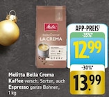 Bella Crema La Crema bei EDEKA im Weilheim Prospekt für 12,99 €