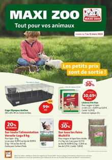 Prospectus Maxi Zoo de la semaine "MAXI ZOO Tout pour vos animaux" avec 1 pages, valide du 07/03/2024 au 31/03/2024 pour Marseille et alentours