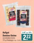 Hofgut Domino-Steine Angebote bei famila Nordost Neustadt für 2,22 €
