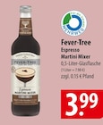 Fever-Tree Espresso Martini Mixer Angebote bei famila Nordost Lüneburg für 3,99 €