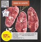 Intermarché Fourneaux - Promo Agneau : tranche de gigot avec os ou gigot avec os tranche à griller Promo Agneau : tranche de gigot avec os ou gigot avec os tranche à griller à 17,90 € dans le catalogue Intermarché à Fourneaux
