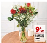 Bouquet composé Myre en promo chez U Express Lyon à 9,99 €