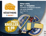 König Ludwig Bierkäse im aktuellen V-Markt Prospekt